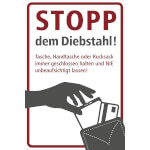 Hinweisschild Stopp dem Diebstahl